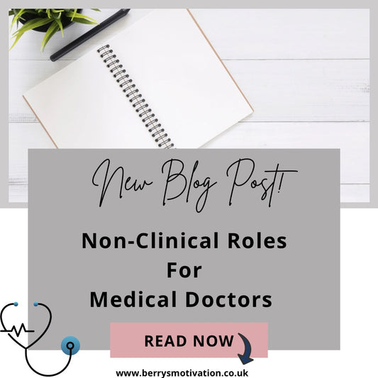 Non-Clinical Roles For Medical Doctors.