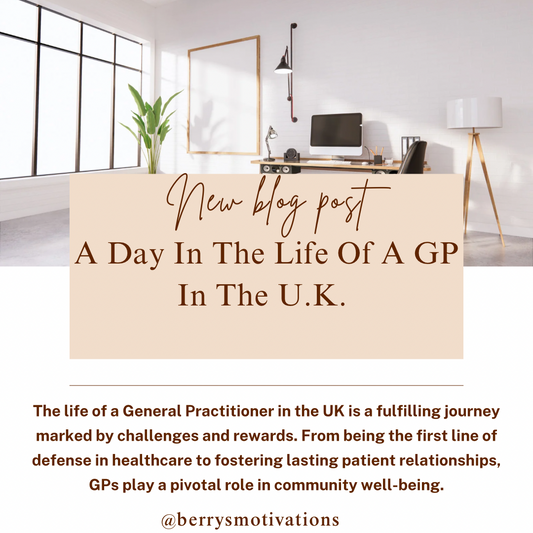 A Day in the Life of a General Practitioner in the UK: Navigating the Healthcare Maze